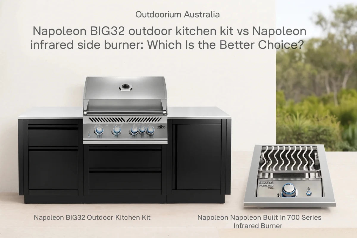 Napoleon BIG32 outdoor kitchen kit beside a Napoleon infrared side burner Which Is the Better Choice in a premium Australian outdoor kitchen.