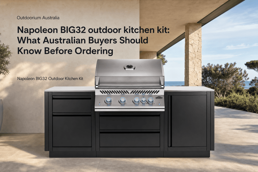 Napoleon BIG32 outdoor kitchen kit: What Australian Buyers Should Know Before Ordering - Outdoorium
